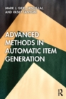 Advanced Methods in Automatic Item Generation - eBook