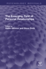 The Emerging Field of Personal Relationships - eBook