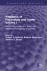 Handbook of Psychology and Health, Volume I : Clinical Psychology and Behavioral Medicine: Overlapping Disciplines - eBook