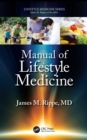 Manual of Lifestyle Medicine - eBook