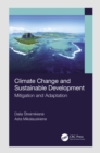 Climate Change and Sustainable Development : Mitigation and Adaptation - eBook