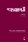 The Development of the Irish Town - eBook
