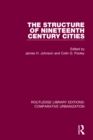 The Structure of Nineteenth Century Cities - eBook