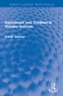 Experiment and Tradition in Primary Schools - eBook