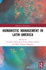 Humanistic Management in Latin America - eBook