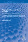 Gypsy Politics and Social Change : The Development of Ethnic Ideology and Pressure Politics among British Gypsies from Victorian Reformism to Romany Nationalism - eBook