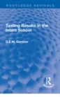 Testing Results in the Infant School - eBook