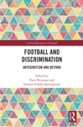 Football and Discrimination : Antisemitism and Beyond - eBook