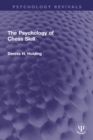 The Psychology of Chess Skill - eBook