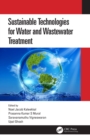 Sustainable Technologies for Water and Wastewater Treatment - eBook