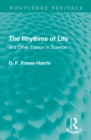 The Rhythms of Life : and Other Essays in Science - eBook