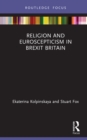 Religion and Euroscepticism in Brexit Britain - eBook