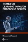 Transfer Learning through Embedding Spaces - eBook