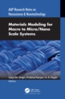 Materials Modeling for Macro to Micro/Nano Scale Systems - eBook