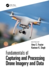 Fundamentals of Capturing and Processing Drone Imagery and Data - eBook