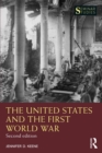 The United States and the First World War - eBook