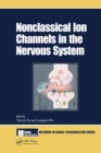 Nonclassical Ion Channels in the Nervous System - eBook
