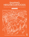 Shaping Neighbourhoods : For Local Health and Global Sustainability - eBook