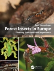 Forest Insects in Europe : Diversity, Functions and Importance - eBook
