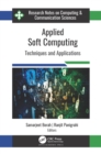 Applied Soft Computing : Techniques and Applications - eBook