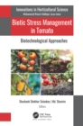 Biotic Stress Management in Tomato : Biotechnological Approaches - eBook