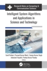 Intelligent System Algorithms and Applications in Science and Technology - eBook