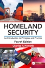 Homeland Security : An Introduction to Principles and Practice - eBook