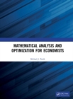 Mathematical Analysis and Optimization for Economists - eBook