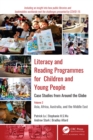 Literacy and Reading Programmes for Children and Young People: Case Studies from Around the Globe : Volume 2: Asia, Africa, Australia, and the Middle East - eBook