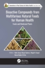 Bioactive Compounds from Multifarious Natural Foods for Human Health : Foods and Medicinal Plants - eBook