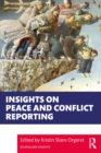 Insights on Peace and Conflict Reporting - eBook