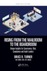 Rising from the Mailroom to the Boardroom : Unique Insights for Governance, Risk, Compliance and Audit Leaders - eBook