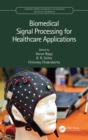 Biomedical Signal Processing for Healthcare Applications - eBook