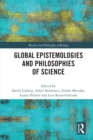 Global Epistemologies and Philosophies of Science - eBook