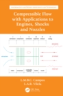 Compressible Flow with Applications to Engines, Shocks and Nozzles - eBook