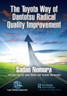 The Toyota Way of Dantotsu Radical Quality Improvement - eBook