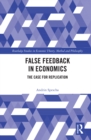 False Feedback in Economics : The Case for Replication - eBook