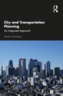 City and Transportation Planning : An Integrated Approach - eBook