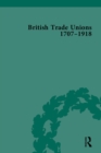 British Trade Unions, 1707–1918, Part I - eBook