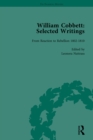 William Cobbett: Selected Writings Vol 2 : From Reaction to Rebellion 1802–1810 - eBook