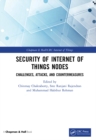 Security of Internet of Things Nodes : Challenges, Attacks, and Countermeasures - eBook