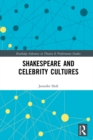 Shakespeare and Celebrity Cultures - eBook