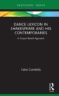 Dance Lexicon in Shakespeare and His Contemporaries : A Corpus Based Approach - eBook