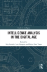 Intelligence Analysis in the Digital Age - eBook