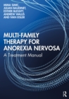 Multi-Family Therapy for Anorexia Nervosa : A Treatment Manual - eBook