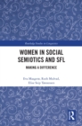 Women in Social Semiotics and SFL : Making a Difference - eBook