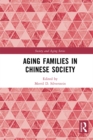 Aging Families in Chinese Society - eBook