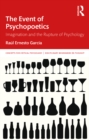 The Event of Psychopoetics : Imagination and the Rupture of Psychology - eBook