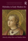 Hybridity in Early Modern Art - eBook