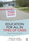 Education for All in Times of Crisis : Lessons from Covid-19 - eBook